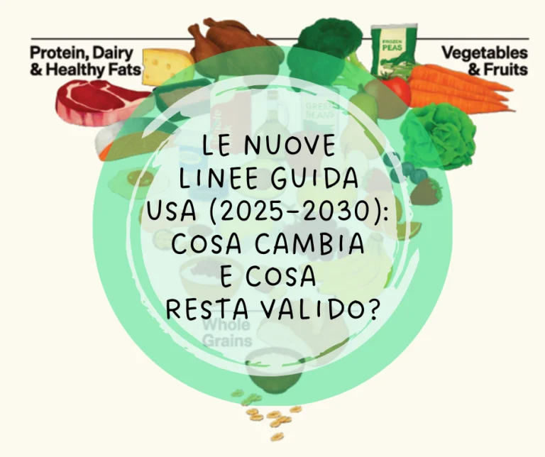 Aggiornamenti sulle linee guida alimentari 2026-2030